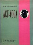 M.R. Gach, Carolyn Marco - Acu Yoga