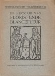 Boekenoogen, G.J. (ed) - De historie van Floris ende Blancefleur. Naar den Amsrerdamschen druk van Ot Barentsz. Smient uit het jaar 1642