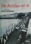 John (Red) Leerdam - De antillen en ik