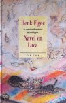 Henk Figee - Navel en Luca
