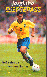 Jorginho - Dieptepass, Het relaas van een voetballer, 128 pag. paperback, gave staat