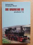 Wenzel, Hansjürgen / Moll, Gerhard - Die Baureihe 91 (preußische T9)