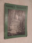 Sandvoort, Betty van - Hannie's terugkeer Hannies terugkeer- Meisjesbibliotheek 33