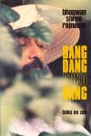 Bhagwan Shree Rajneesh (Osho) - Dang Dang Doko Dang / Talks on Zen