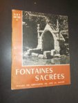 LACROIX, P. THOMAS, - Fontaines sacrees. Images de Bretagne de Jos le Doare.