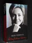 Clinton, Hillary - Mijn verhaal