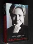 Clinton, Hillary - Mijn verhaal