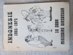  - INDONESIË 1965-1975 10 jaar militaire dictatuur