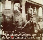  - Uit de geschiedenis van de Rotterdamse Stoomtram    (door C.M. Koster)