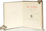 Berget, Alphonse / Lucien Rudaux. - Nouvel Astronomie pittoresque. Le Ciel. Illustré sous la direction de Lucien Rudaux. 710 reproductions photographiques. 275 cartes ou dessins, 2 cartes hors texte en couleurs, 8 hors-texteen couleurs, 16 hors-texte monochromes.
