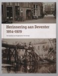 Nalis, H.J. - Herinnering aan Deventer 1914-1929, het fotoalbum van burgemeester van Eysinga