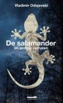 Vladimir Odojevski - De salamander en andere verhalen