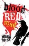 Young, Moira - Blood Red Road Young, Moira - Blood Red Road