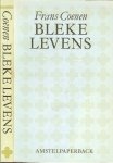Coenen, Frans .. Omslagontwerp Stephan Saaltink - Bleke levens   Een bundeling van vijf novellen en een reisverslag uit 1899