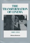 Bowser, Eileen - The Transformation of Cinema, 1907-1915.
