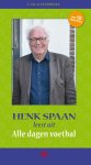 Henk Spaan - Alle dagen voetbal Henk Spaan - Alle dagen voetbal
