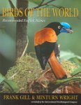 Frank B. Gill, Minturn T. Wright - Birds of the World
