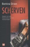 Drion, Bettina - Scherven - nazaten van foute Nederlanders over hun familieverleden