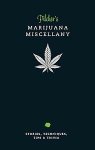 Tim Pilcher - Pilcher's Marijuana Miscellany