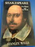Wells, Stanley - Shakespeare. The writer and his work