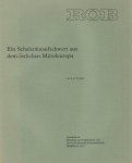 VERLINDE, A.D. - Ein Schalenknaufschwert aus dem östlichen Mitteleuropa. VERLINDE, A.D. - Ein Schalenknaufschwert aus dem östlichen Mitteleuropa.