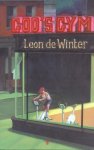 Leon de Winter - God's Gym