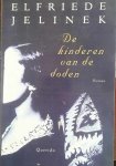 JELINEK Elfriede - De kinderen van de doden (vertaling van Die Kinder der Toten - 1995)