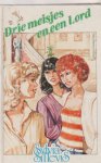 Sillevis,Silvia (ps.van Willy van der Heide) - Drie meisjes en een Lord (Wanda Moens serie) Sillevis,Silvia (ps.van Willy van der Heide) - Drie meisjes en een Lord (Wanda Moens serie)