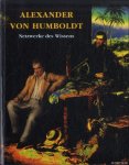 Knopp, Hans-Georg - a.o. - Alexander von Humboldt. Netzwerke des Wissens