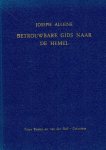 Alleine, Jozef - Alleine, Jozef-Betrouwbare gids naar de hemel