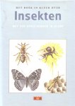 Zahradnik, Jirí - Het boek in kleur over insekten. Met 900 afbeeldingen in kleur.