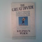 Pern, Stephen - The Great Divide ; A Walk Through America Along the Continental Divide