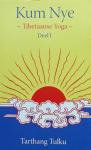 Tarthang Tulku - Kum Nye - Tibetaanse Yoga -