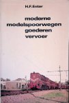 Enter, H.F. - Moderne modelspoorwegen goederen vervoer