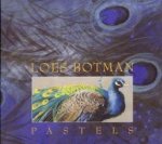 BOGAERS, PIERRE...EN ANDEREN - Loes Botman: Pastels
