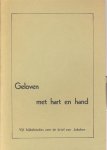 Biesbroek, Ds. G. - Biesbroek, Ds. G.-Geloven met hart en hand
