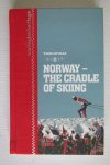Thor Gotaas - Norway - The cradle of skiing