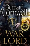 Bernard Cornwell - War Lord