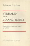 Tieman, W.A. - Verhalen uit de Spaanse buurt  -  bekentenissen van een zware jongen en andere verhalen