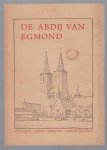 Jan Aengenent - De Egmonder Abdij in het verleden en de toekomst