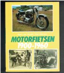 Dissel, Hans van en Wim Marijnis - Motorfietsen 1900-1960
