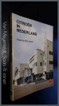 Jansen, Rob en Wouter - Citroen in Nederland - 75 jaar nationale Citroen historie
