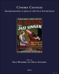 Emile Wennekes, Emilio Audissino (eds) - Cinema Changes: Incorporations of Jazz in the Film Soundtrack Emile Wennekes, Emilio Audissino (eds) - Cinema Changes: Incorporations of Jazz in the Film Soundtrack