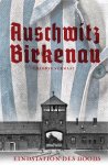Emerson Vermaat 65484 - Auschwitz Birkenau Eindstation des doods