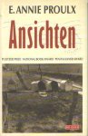 Proulx, E. Annie - Ansichten