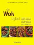 m.m.v. Linda Doeser - De Wok-bijbel  Veelzijdige recepten van soepen en loempia's tot vlees-, gevogelte- en visgerechten, vegetarische, rijst- en noedelgerechten