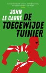 John Le CarrÃ© - De toegewijde tuinier