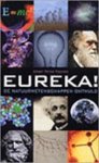 Ernst Peter Fischer - Eureka ! wat iedereen van natuurwetenschappen moet weten