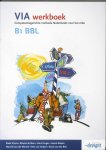 Rieke Wynia, R. Wynia - VIA / B1 BBL / deel Werkboek