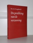 Vreugdenhil, ds. C.G. - De prediking van de verzoening Vreugdenhil, ds. C.G. - De prediking van de verzoening